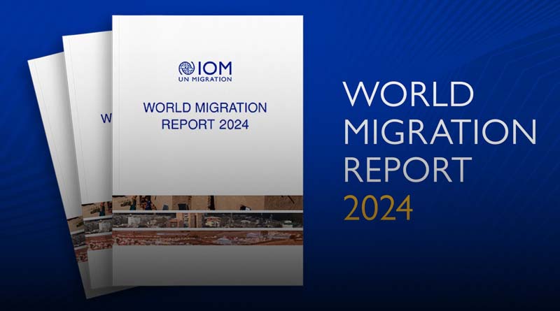 2024년 세계 마이그레이션 보고서, 인간 이동성에 관한 최신 정보 다루기